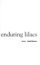 Cover of Invisible Yet Enduring Lilacs