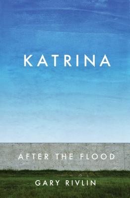 Cover of Katrina: After the Flood