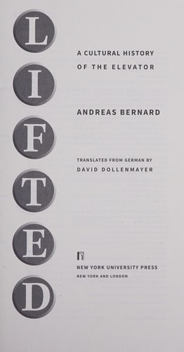 Cover of Lifted: A Cultural History of the Elevator