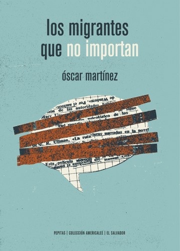 Cover of Los migrantes que no importan