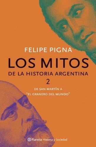 Cover of Los mitos de la historia argentina