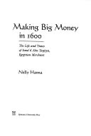 Cover of Making Big Money in 1600
