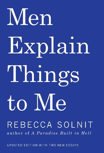 Cover of Men Explain Things to Me