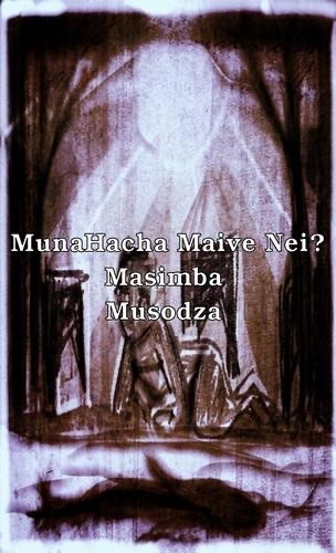 Cover of MunaHacha Maive Nei?