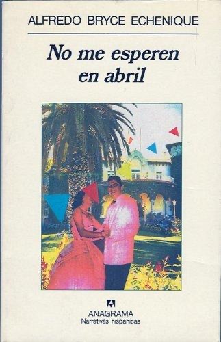 Cover of No me esperen en abril