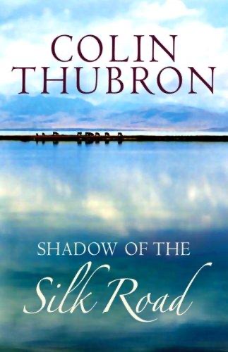 Cover of Shadow of the Silk Road