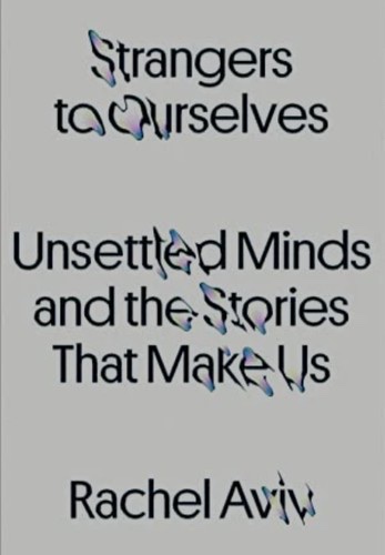 Cover of Strangers to Ourselves