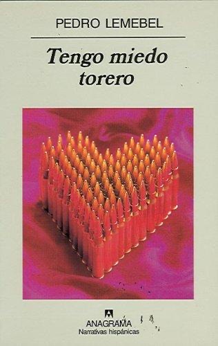 Cover of Tengo miedo torero