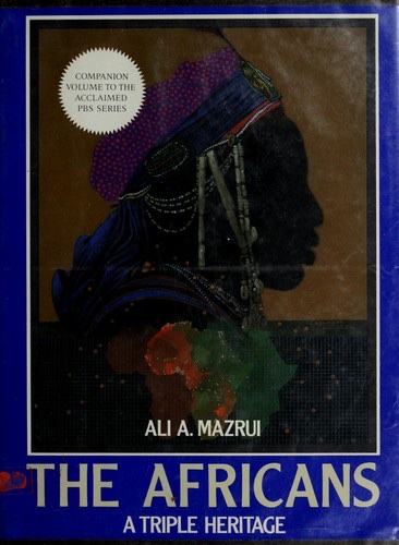 Cover of The Africans: A Triple Heritage