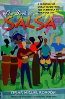 Cover of The Book of Salsa: A Chronicle of Urban Music from the Caribbean to New York City