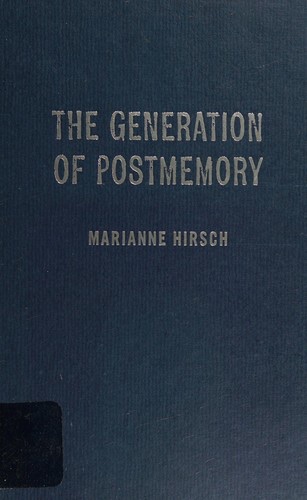 Cover of The Generation of Postmemory