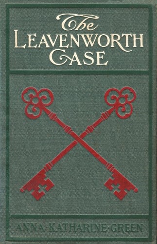 Cover of The Leavenworth Case