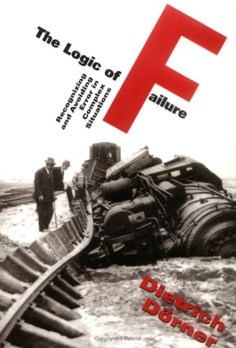 Cover of The Logic of Failure