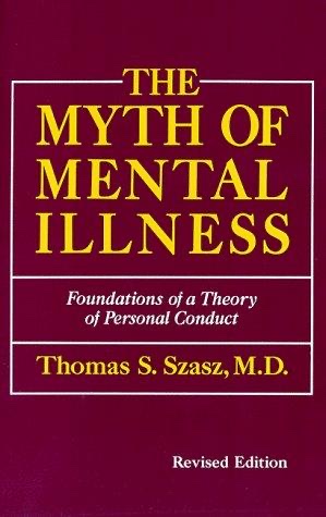 Cover of The Myth of Mental Illness