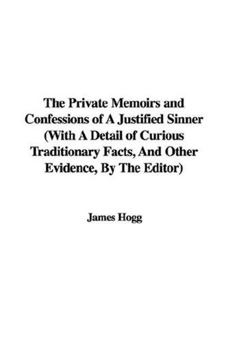 Cover of The Private Memoirs and Confessions of a Justified Sinner