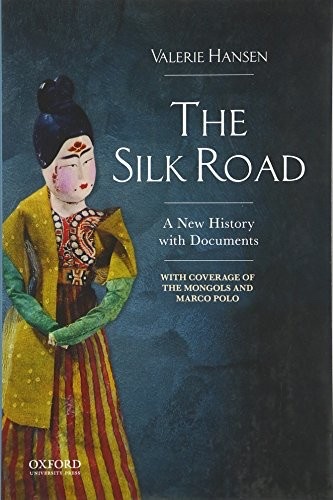 Cover of The Silk Road: A New History