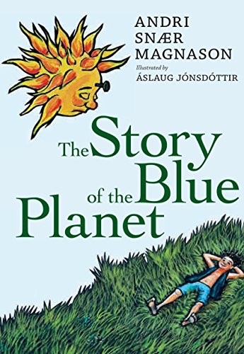 Cover of The Story of the Blue Planet