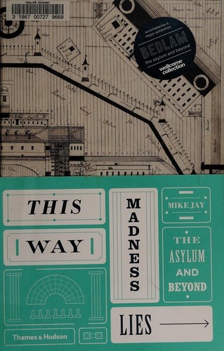 Cover of This Way Madness Lies