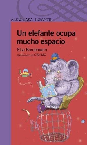 Cover of Un elefante ocupa mucho espacio