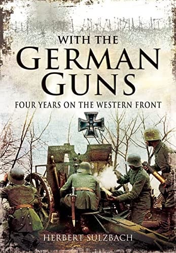 Cover of With the German Guns