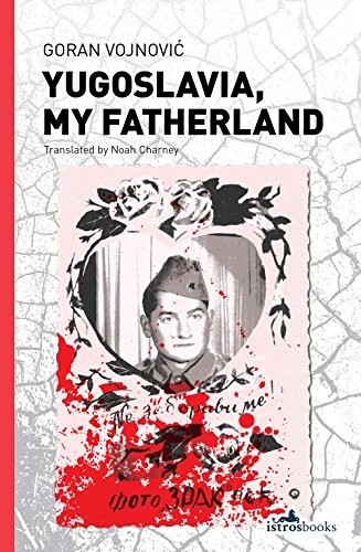Cover of Yugoslavia, My Fatherland